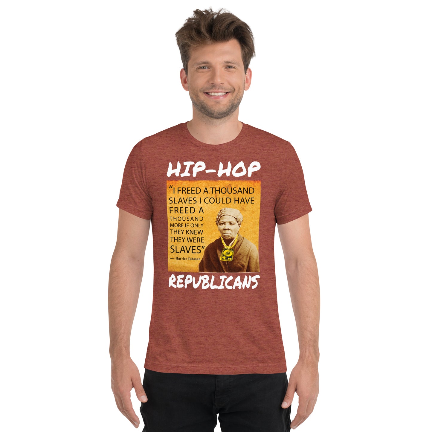 Hip-Hop Republicans Harriet Tubman Tshirt Design