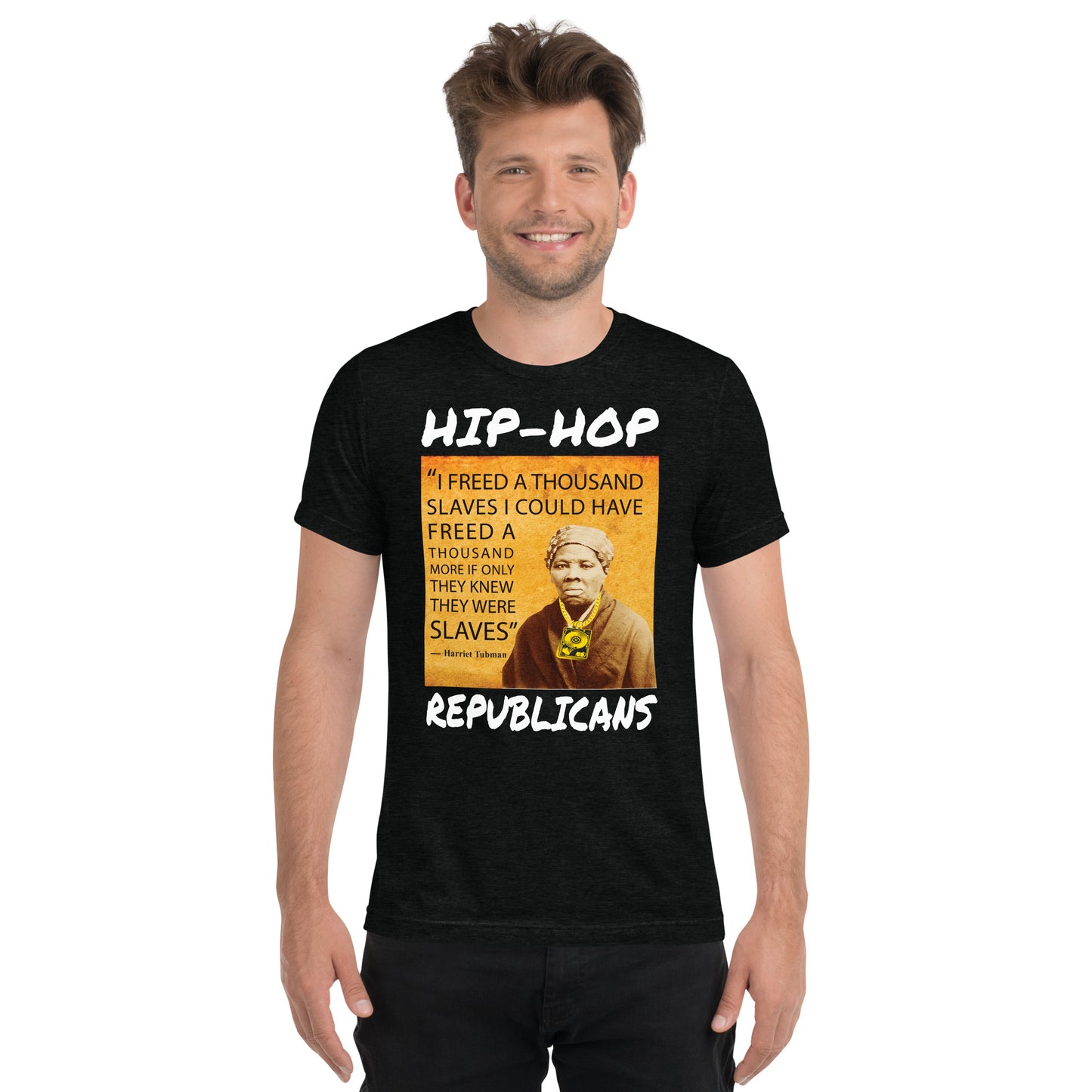 Hip-Hop Republicans Harriet Tubman Tshirt Design