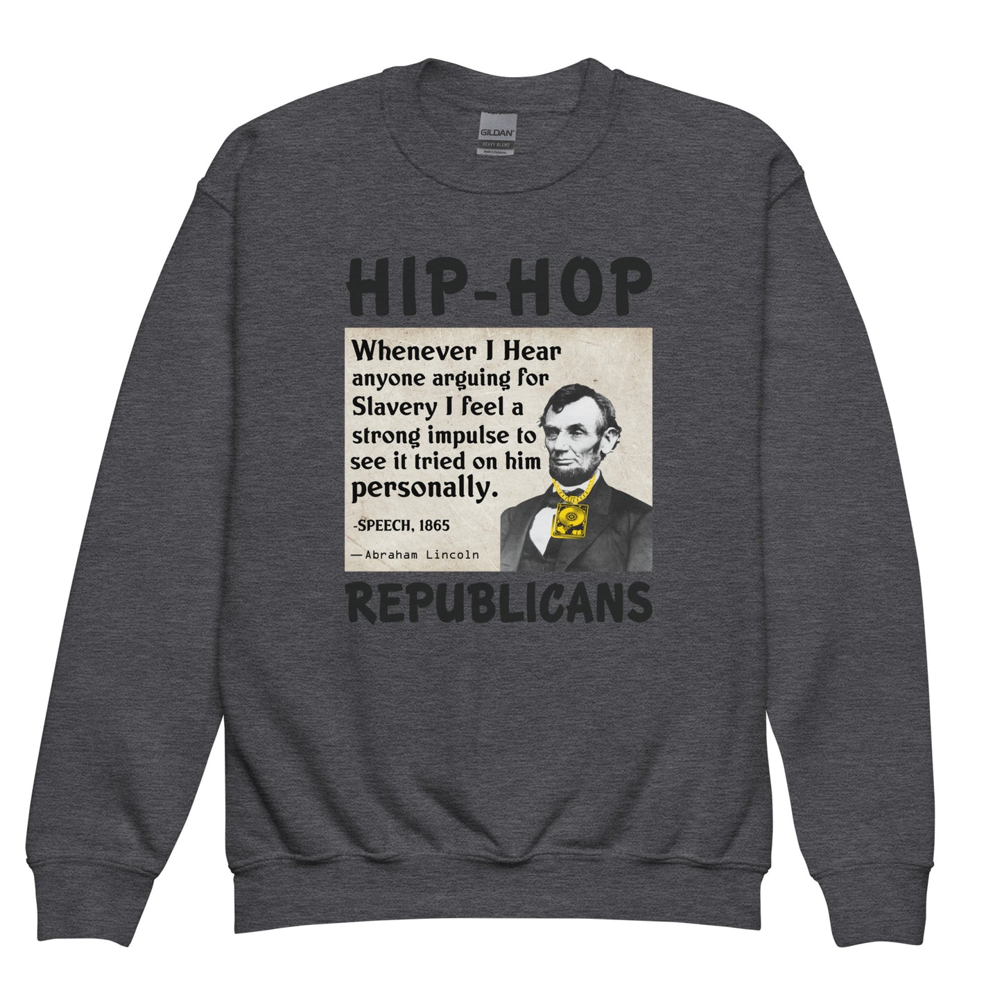 Abraham Lincoln Hip-Hop Republicans Youth crewneck sweatshirt