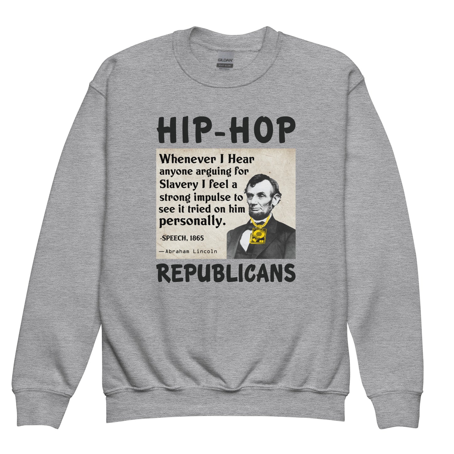 Abraham Lincoln Hip-Hop Republicans Youth crewneck sweatshirt