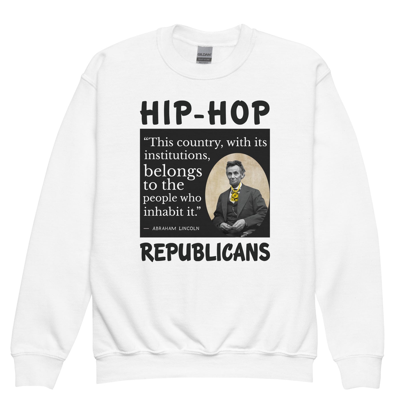 Abraham Lincoln Hip-Hop Republicans Youth crewneck sweatshirt