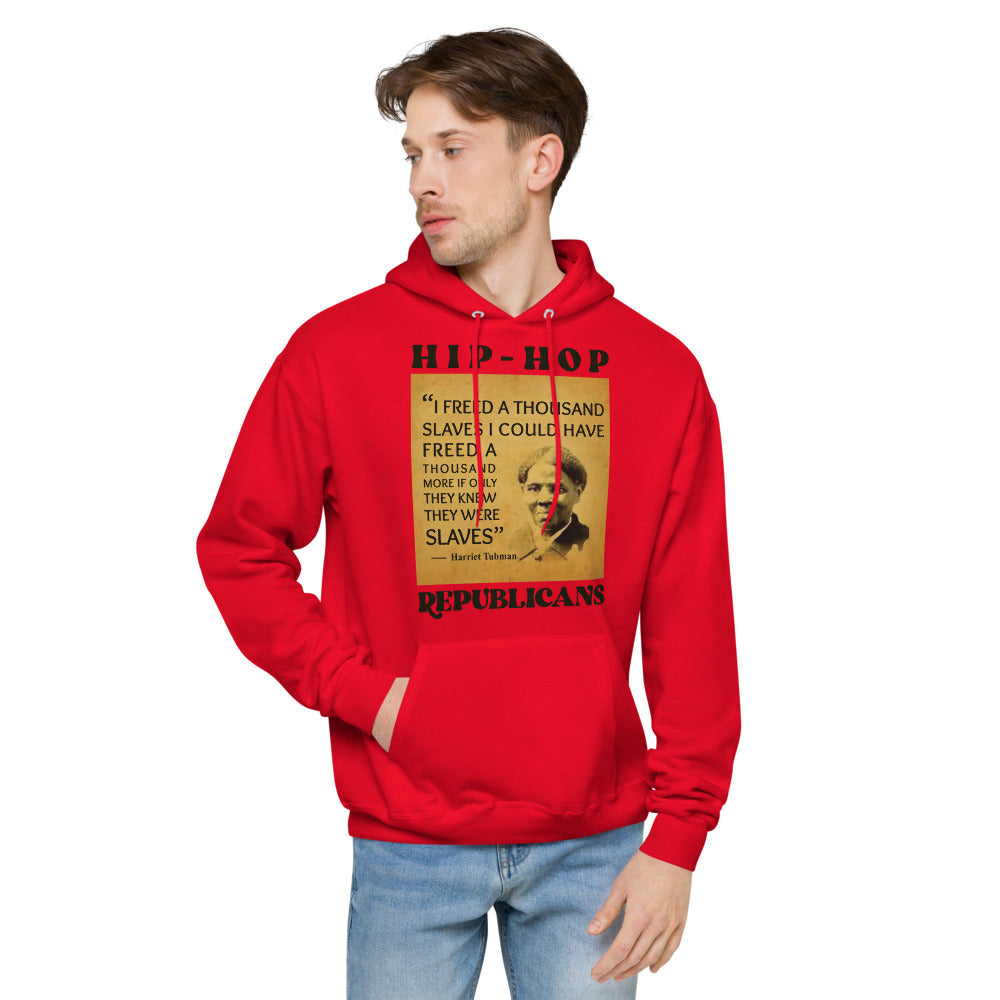 Unisex Hoodie | Hip-Hop Republicans | Harriet Tubman Quotes Hoodie