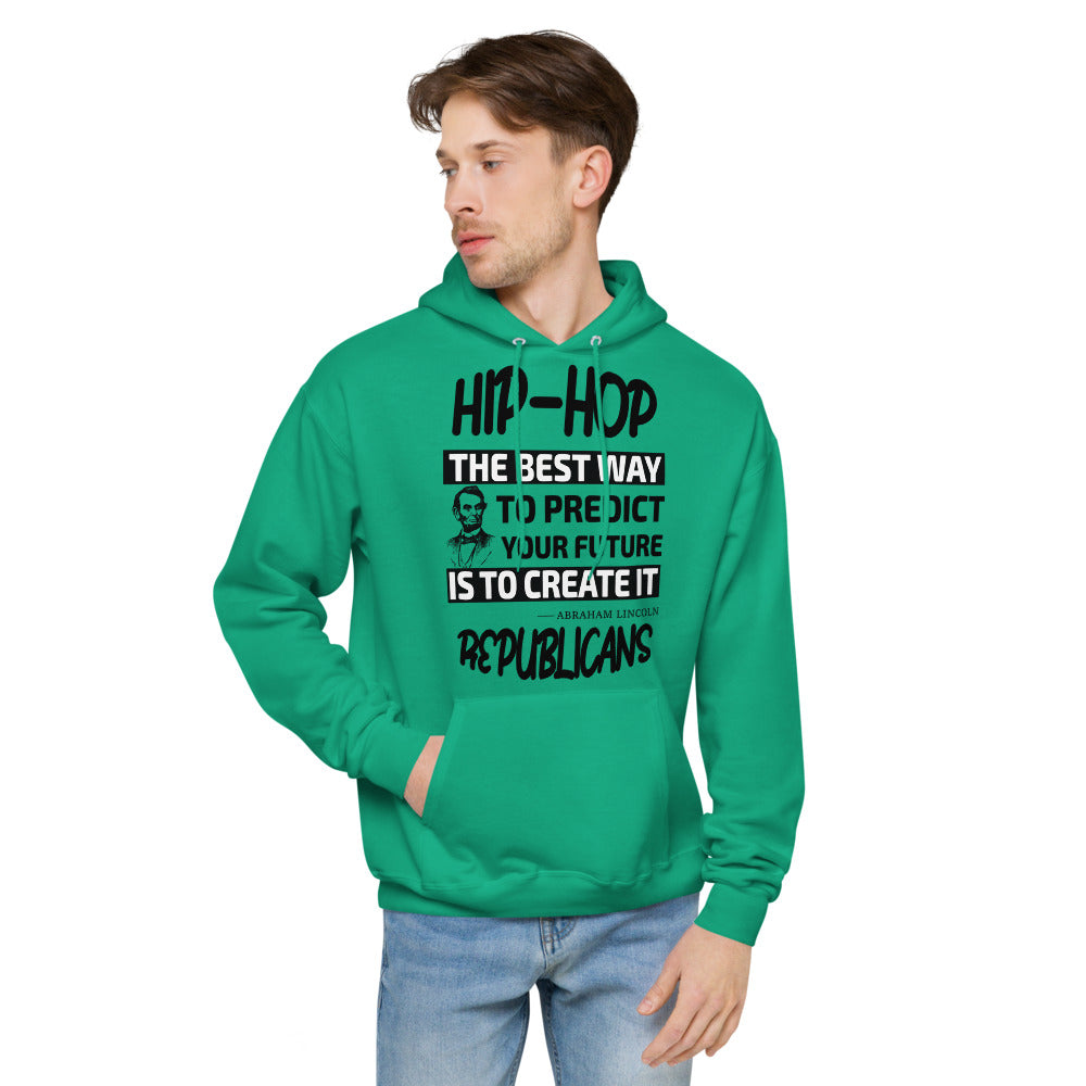 Unisex fleece hoodie |  Hip-Hop Republicans | Abraham Lincoln Hoodie Quotes