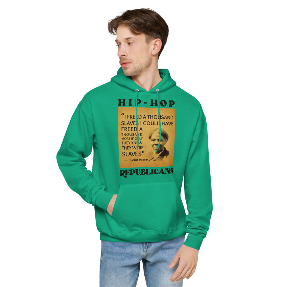 Unisex Hoodie | Hip-Hop Republicans | Harriet Tubman Quotes Hoodie