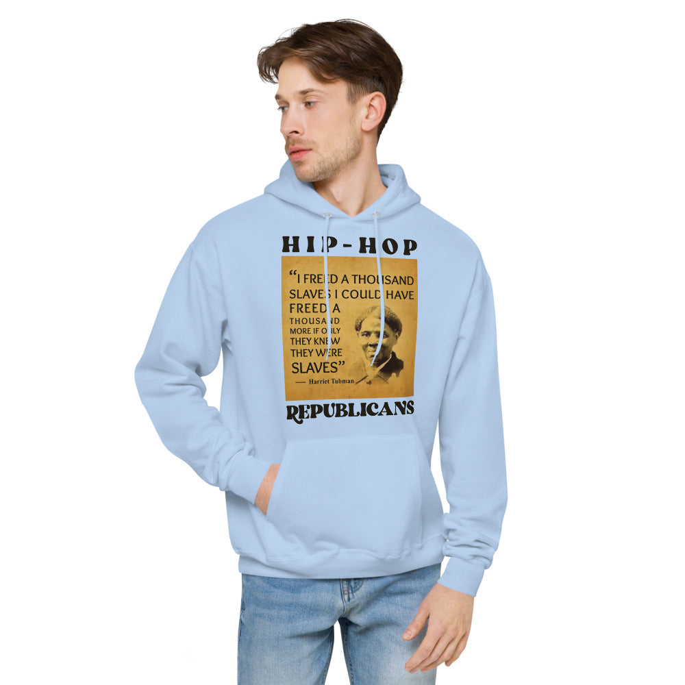 Unisex Hoodie | Hip-Hop Republicans | Harriet Tubman Quotes Hoodie