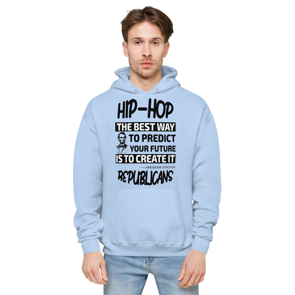 Unisex fleece hoodie |  Hip-Hop Republicans | Abraham Lincoln Hoodie Quotes