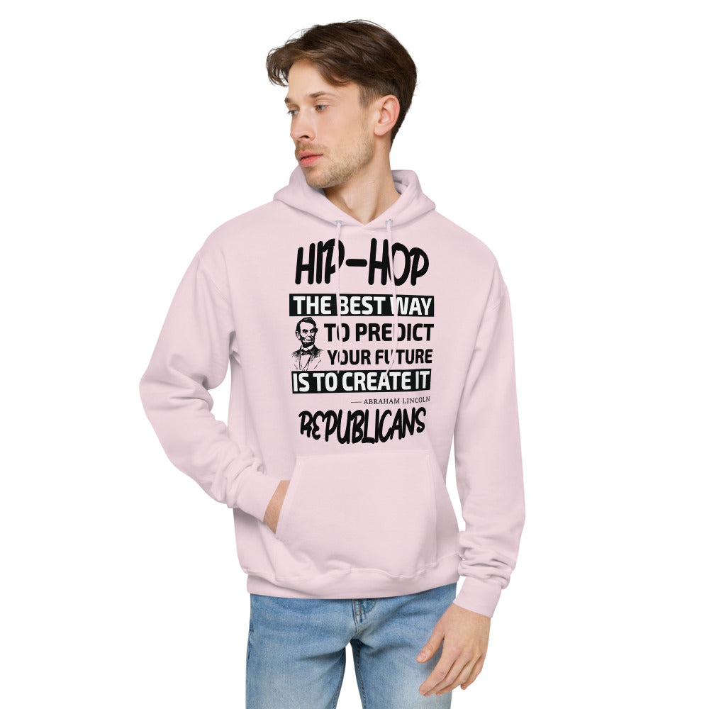 Unisex fleece hoodie |  Hip-Hop Republicans | Abraham Lincoln Hoodie Quotes
