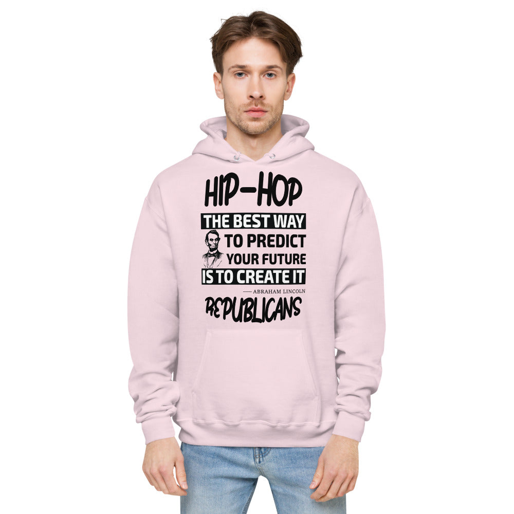 Unisex fleece hoodie |  Hip-Hop Republicans | Abraham Lincoln Hoodie Quotes