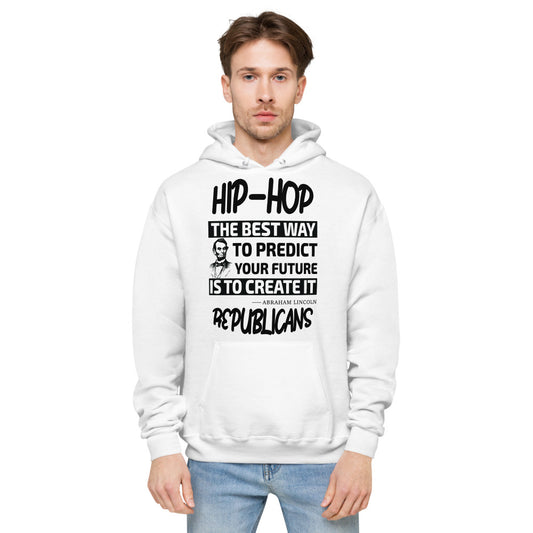 Unisex fleece hoodie | Hip-Hop Republicans | Abraham Lincoln Hoodie Quotes