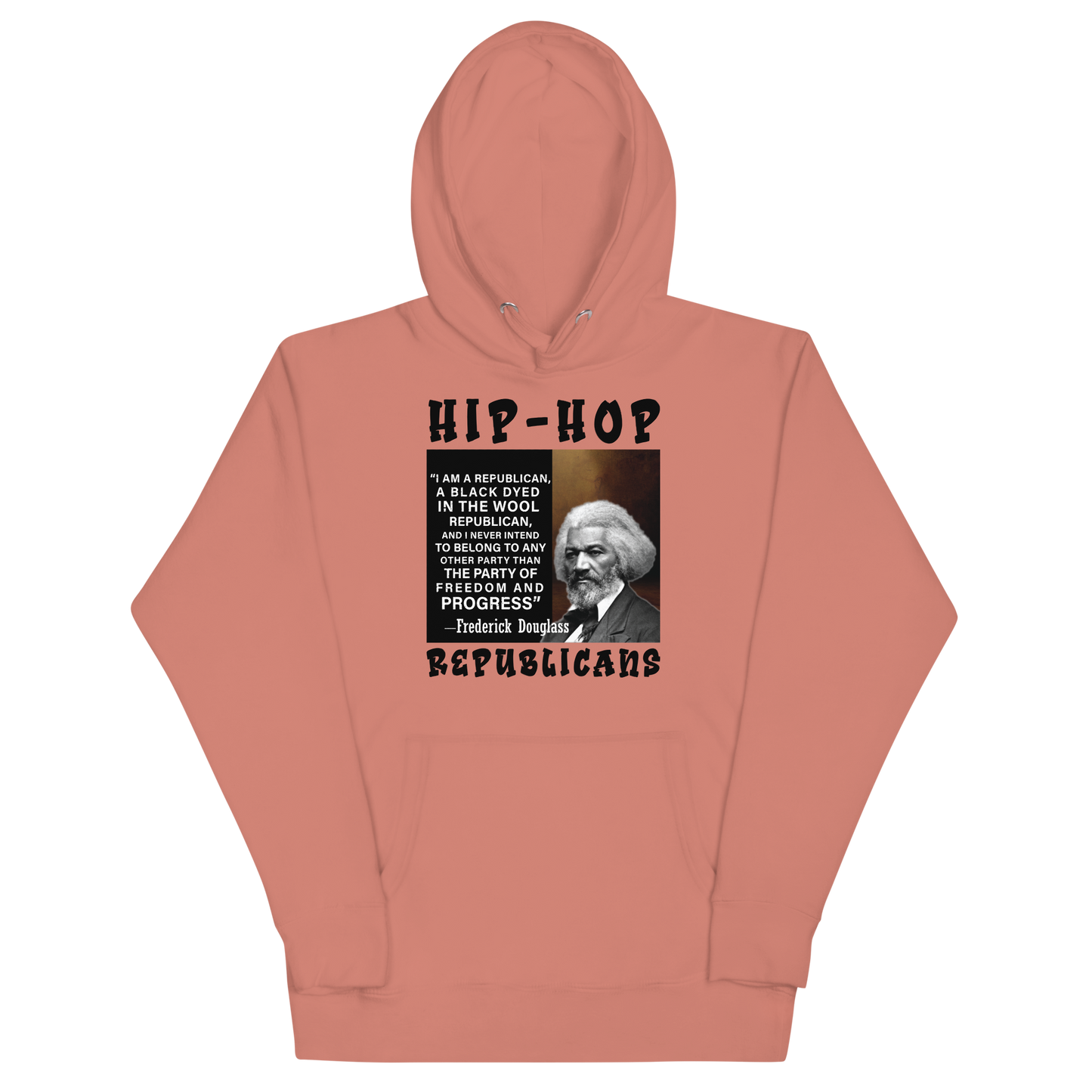 Unisex Hoodie | Hip-Hop Republicans | Frederick Douglass Quotes Hoodie