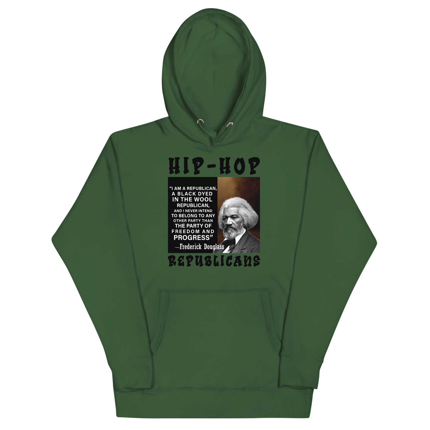 Unisex Hoodie | Hip-Hop Republicans | Frederick Douglass Quotes Hoodie