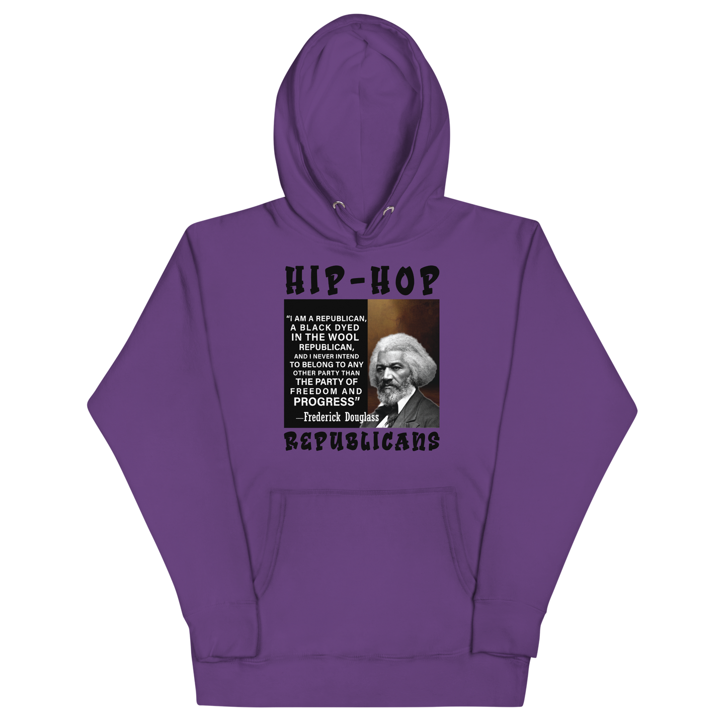 Unisex Hoodie | Hip-Hop Republicans | Frederick Douglass Quotes Hoodie